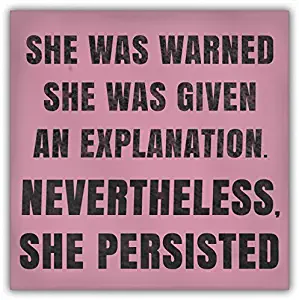 NEVERTHELESS SHE PERSISTED 2" Metal Fridge Magnet (Pink)