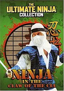 Ultimate Ninja Collection - Ninja in the Claw of the CIA