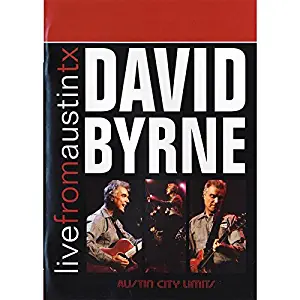 David Byrne: Live From Austin Texas